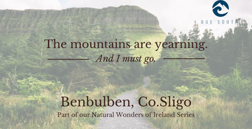 Natural Wonders of Ireland Series: Benbulben, Co. Sligo