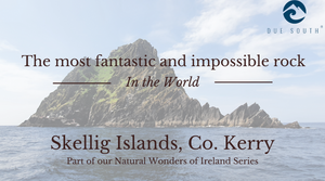 Natural Wonders of Ireland Series: Skellig Islands
