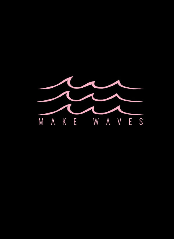 Make Waves (BLACK) -Organic Cotton t-shirt